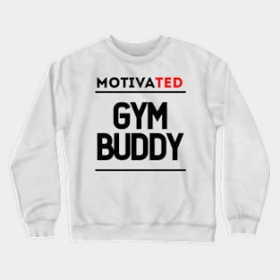 Gym Buddy Crewneck Sweatshirt